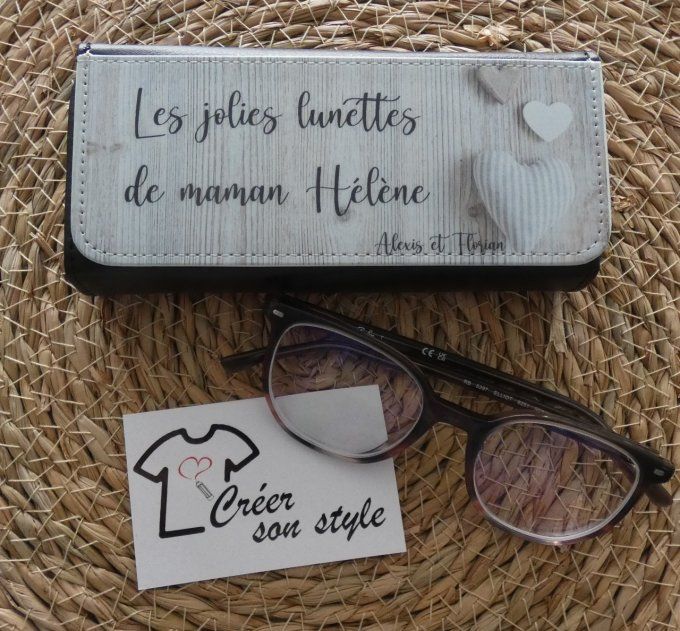 Etui lunette "les jolies lunettes de maman" 