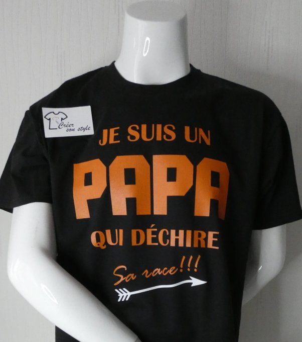 tee shirt homme "Je suis un papa qui déchire sa race"