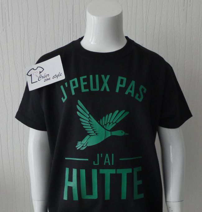 tee shirt "j'peux pas j'ai hutte"